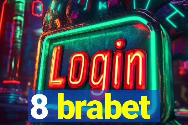 8 brabet